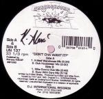 K-Alexi - Don't Cha Want It ? - Underground - US House