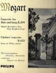 Wolfgang Amadeus Mozart, Concertgebouworkest, Hubert Barwahser & Eduard van Beinum - Concerto For Flute And Harp, K.299 / Clarinet  Concerto K.622  - Philips - Classical