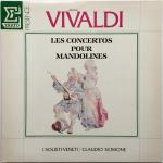 Antonio Vivaldi, I Solisti Veneti & Claudio Scimone - Les Concertos Pour Mandolines - Erato - Classical