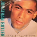 Jonathan Butler - More Than Friends - Jive - R & B