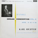 Georg Friedrich Händel, & Karl Richter Und Sein Kammerorchester - Organ Concertos Vol. 3 Nos. 9 10 11 12 - Decca - Classical