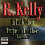 R. Kelly - In The Kitchen - Jive - R & B