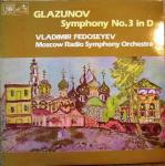 Alexander Glazunov & Vladimir Fedoseyev - Symphony No.3 In D - Melodiya - Classical