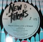 Johnny B  - When A Man Loves A Woman - New Talents - Reggae