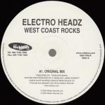Electro Headz - West Coast Rocks - Nukleuz - Trance