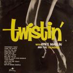 Spike Marlin And The Thunders - Twistin - Society - Rock