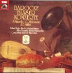 Alessandro Marcello, Georg Philipp Telemann, Johann Gottfried Müthel, Helmut Hucke & Friedrich Schmidtmann - Barocke Bläserkonzerte - Die Stimme Seines Herrn - Classical