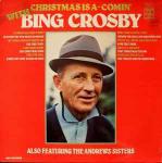 Bing Crosby & The Andrews Sisters - Christmas Is A-Comin With Bing Crosby - Music For Pleasure - Soundtracks