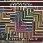 Perfect Stranger  - I Don't Wanna Fight - RAK - Rock