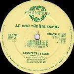 JT & The Big Family - Moments In Soul - Champion - US House