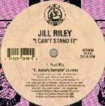 Jill Riley Mixed By - Kerri Kaoz Chandler - I Can't Stand It - Mad House - US House