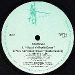Status IV - You Ain\'t Really Down - TMT Records - Disco