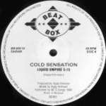 Cold Sensation - Liquid Empire - Beat Box - Euro Rave (1990-92)