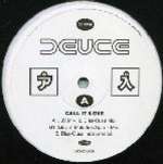 Deuce - Call It Love - London Records - UK House