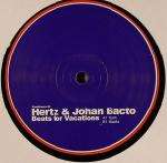 Hertz & Johan Bacto - Beats For Vacations - Zync Grooves - UK Techno