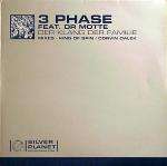 3 Phase - Der Klang Der Familie - Silver Planet - UK Techno