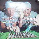 Organ Donors - Mental Atmosphere promo version, same mixes - Nukleuz - Trance