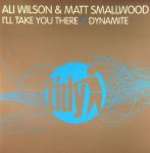 Ali Wilson & Matt Smallwood - I'll Take You There / Dynamite - Tidy Trax - UK Techno
