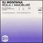 DJ Montana - Holla / Immobilare - promo version, same mixes - Maelstrom Records - UK Techno