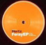 Hertz - Foray EP - Zync Grooves - Euro Techno