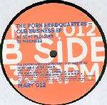 Porn Headquarters, The - Our Business EP - Primary Recordings - Tech House