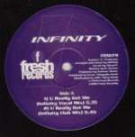 Infinity - U Really Got Me - Fresh - UK House