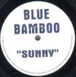 Blue Bamboo - Sunny - Not On Label - UK House
