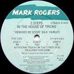Mark Rogers - 3 Steps - In The House Of Tricks - Steve 'Silk' Hurley Mixes - Freetown Inc - US House