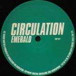 Circulation - Emerald - Circulation - Tech House