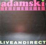 Adamski - Liveandirect - MCA Records Ltd. - Acid House