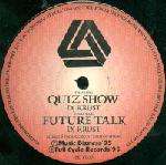 DJ Krust - Quiz Show / Future Talk - Full Cycle Records - Drum & Bass