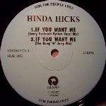 Hinda Hicks - If You Want Me - Island Records (UK) - UK House