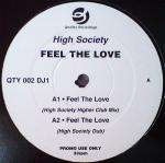 High Society - Feel The Love - Quality Recordings - UK Garage