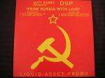DSP - From Russia With Love - Liquid Asset - Trance