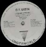 C.T. Satin - I Found A Friend - Underworld Records - US House