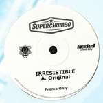 Superchumbo - Irresistible - Loaded Records - Progressive
