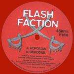 Flash Faction, The - Repoman - Sabres Of Paradise - UK Techno