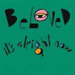 Beloved, The - It's Alright Now - EastWest Records UK - UK House