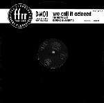 D Mob - We Call It Acieeed - FFRR - Acid House