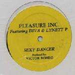 Pleasure Inc. - Sexy Dancer - New World - Chicago House