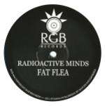 Radioactive Minds - Fat Flea - RGB Records - Trance