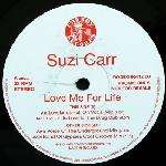 Suzi Carr - Love Me For Life - Cowboy Records - UK House