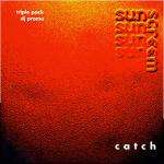 Sunscreem - Catch - Pulse-8 Records - Trance