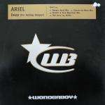 Ariel - Deep (I'm Falling Deeper) - Wonderboy - UK House