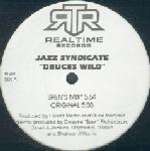 Jazz Syndicate - Deuces Wild - Realtime Records - US House