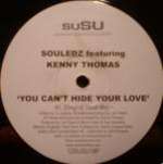 Souledz - You Can't Hide Your Love - suSU - UK House