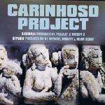 Carinhoso Project - Baianihas / Hypnose - Yellow Productions - French House