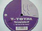 T-Total - The Looprication EP - 99 Degrees - UK House