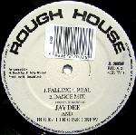 Jay Dee - Falling 4 Real - Rough House - Break Beat