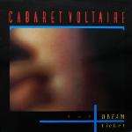Cabaret Voltaire - The Dream Ticket - Virgin Records (UK) - Electro